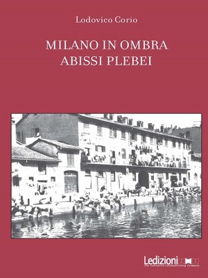 cover image of Milano in ombra. Abissi plebei